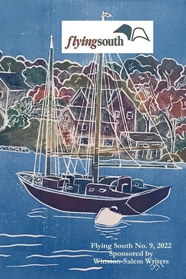 Flying South 2022 Paperback Winston Salem Writers