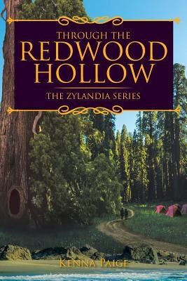 Through the Redwood Hollow Paperback Page Publishing, Inc.