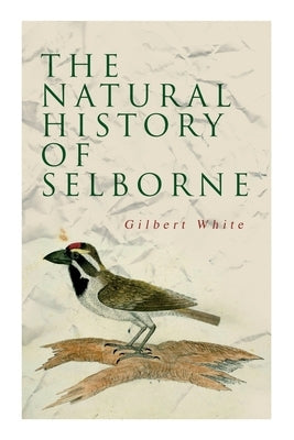 The Natural History of Selborne Paperback E-Artnow