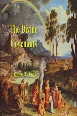 The Divine Covenants Paperback Must Have Books