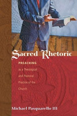 Sacred Rhetoric Paperback Wipf & Stock Publishers