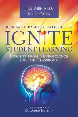 Research-Based Strategies to Ignite Student Learning: Insights from Neuroscience and the Classroom Paperback ASCD