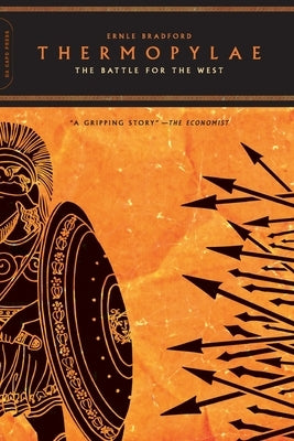 Thermopylae: The Battle for the West Paperback Da Capo Press