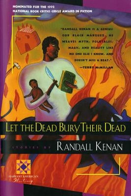 Let the Dead Bury Their Dead Mariner Books