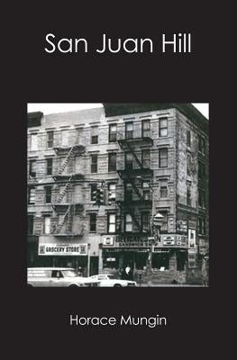 San Juan Hill Paperback Booksurge Publishing