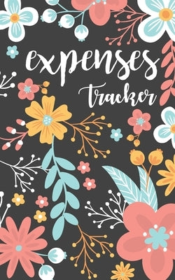 Expenses tracker: Daily Record about Personal Income and Expense Management. Paperback Independently Published