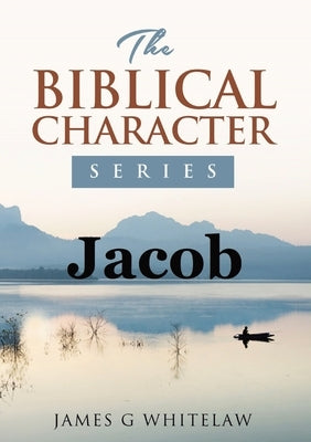 Jacob (Biblical Characters Series) Paperback Swackie Ltd