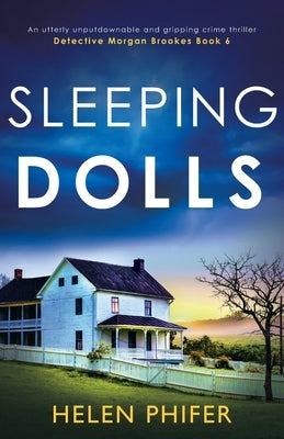 Paperback of Sleeping Dolls crime thriller by Bookouture featuring a dark cover with mysterious imagery and gripping visual design.
