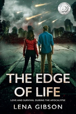 The Edge of Life: Love and Survival During the Apocalypse Paperback Black Rose Writing