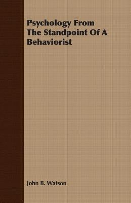 Psychology from the Standpoint of a Behaviorist Paperback Smyth Press