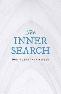 The Inner Search Paperback Sophia Institute Press