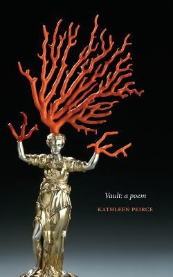 Vault: A Poem Paperback New Michigan Press