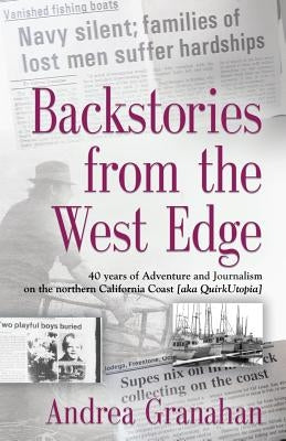 Paperback of "Backstories from the West Edge" by Booklocker.com, featuring a cover with coastal imagery and title text.