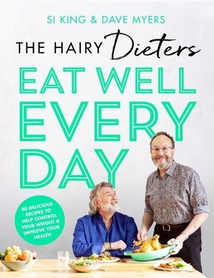 The Hairy Dieters' Eat Well Every Day Paperback Seven Dials