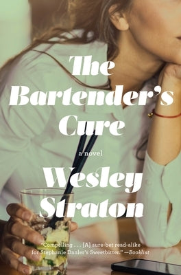 The Bartender's Cure Paperback Flatiron Books