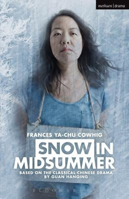 Snow in Midsummer Paperback Bloomsbury Publishing PLC