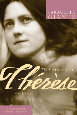 Complete Therese of Lisieux Paperback Paraclete Press (MA)