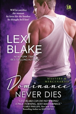 Dominance Never Dies Paperback Dlz Entertainment, LLC