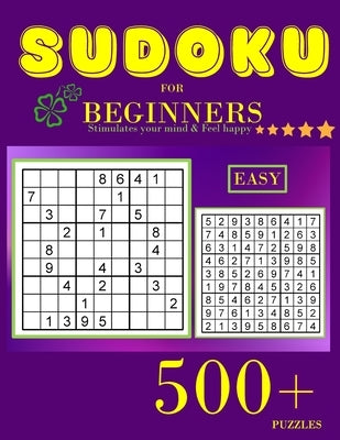 Sudoku for beginners: Easy Sudoku Puzzles with Solutions for Beginners Paperback Independently Published