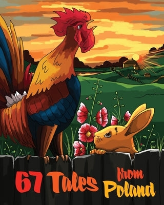 67 Tales from Poland Paperback Createspace Independent Publishing Platform