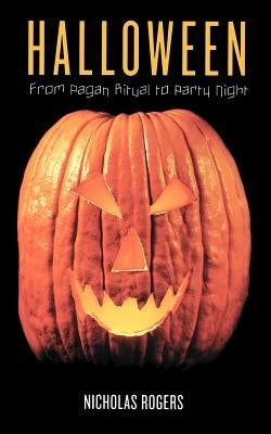 Halloween: From Pagan Ritual to Party Night Paperback Oxford University Press, USA
