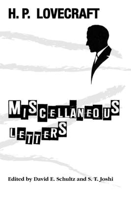 Miscellaneous Letters Paperback Hippocampus Press