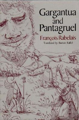 Gargantua and Pantagruel W. W. Norton & Company