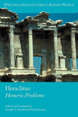Heraclitus: Homeric Problems Paperback Society of Biblical Literature