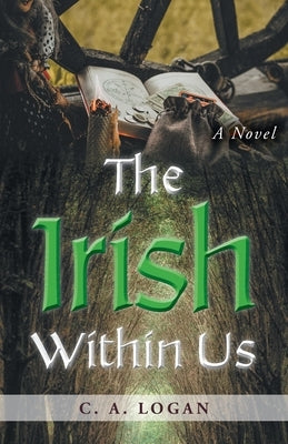 The Irish Within Us Paperback FriesenPress
