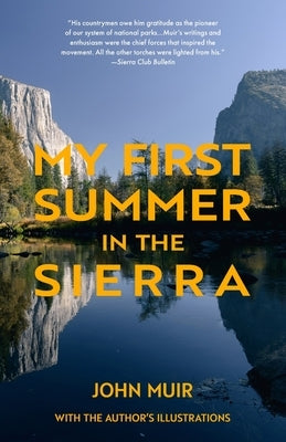 My First Summer in the Sierra (Warbler Classics) Paperback Warbler Classics