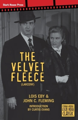 The Velvet Fleece Paperback Stark House Press