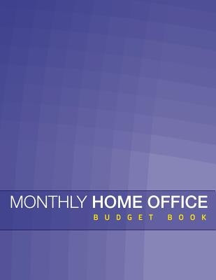 Monthly Home Office Budget Book Paperback Speedy Publishing LLC