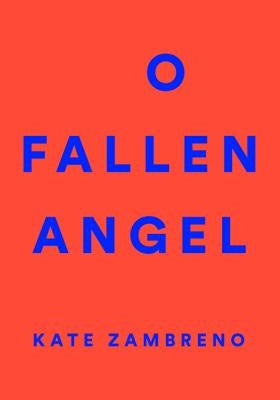 O Fallen Angel Paperback Harper Perennial