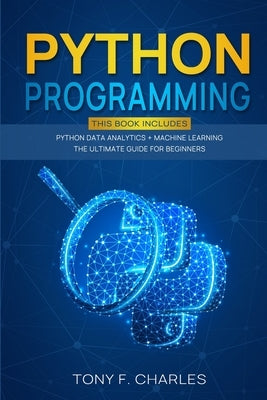 python programming Paperback Tony F. Charles