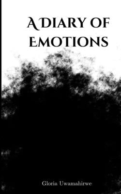 A Diary of Emotions Paperback Libresco Feeds Private Limited