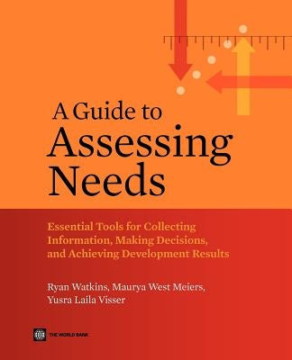 A Guide to Assessing Needs Paperback World Bank Publications