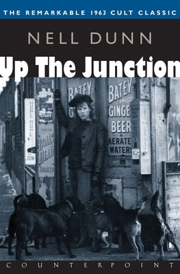 Up the Junction Paperback Counterpoint LLC