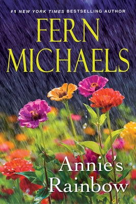 Annie's Rainbow: A Thrilling Tale of Love and Justice Paperback Kensington Publishing Corporation