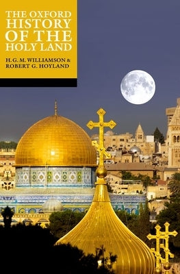 Paperback of The Oxford History of the Holy Land by Oxford University Press, featuring a detailed cover design.