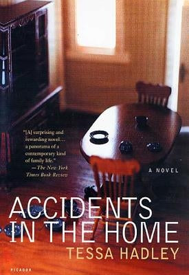 Accidents in the Home Paperback Picador USA