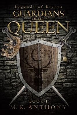 Guardians of the Queen Paperback Christian Faith Publishing, Inc.