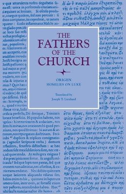 Homilies on Luke Paperback Catholic University of America Press