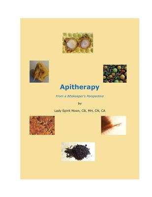 Apitherapy - From a BEekeeper's Perspective Paperback Peace with Ptsd Organization