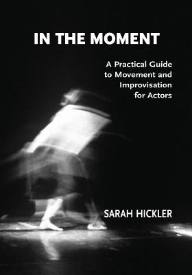 In The Moment Paperback Joy Press