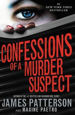 Paperback of "Confessions of a Murder Suspect" by Jimmy Patterson featuring the book cover with title and author text.