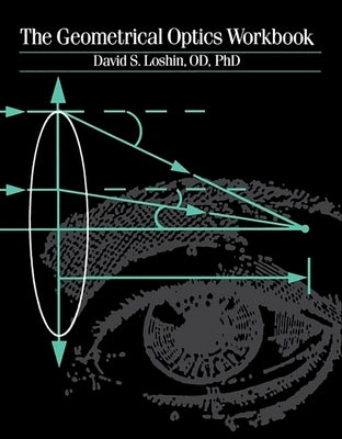 The Geometrical Optics Workbook Paperback Butterworth-Heinemann