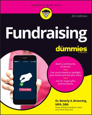 Fundraising for Dummies by Browning, Beverly A.