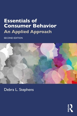Essentials of Consumer Behavior: An Applied Approach Paperback Routledge