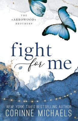 Fight for Me - Special Edition Paperback Baae Inc.