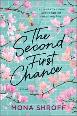 The Second First Chance Paperback Hqn